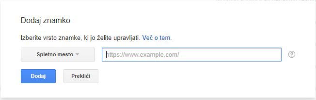 Dodaj novo znamko v Google webmaster